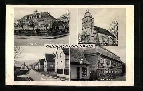 AK Sandbach i. Odenwald, Schule, Kirche, Schwimmbad-Strasse, Pfarrhaus