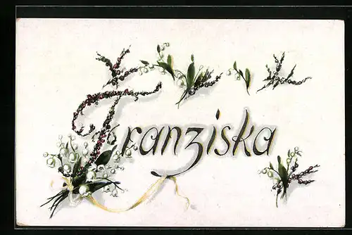 Künstler-AK Franziska, Namenstag mit Blumen