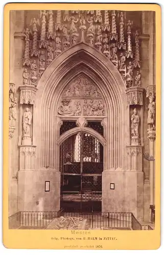 Fotografie R. Halm, Zittau, Ansicht Meissen i. Sa., das Portal der Fürstengruft
