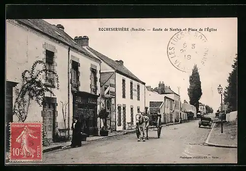 AK Rocheservière, Route de Nantes et Place de l`Église