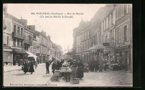 AK Bergerac, Rue du Marché, Un jour de Marché le Samedi, Strassenpartie