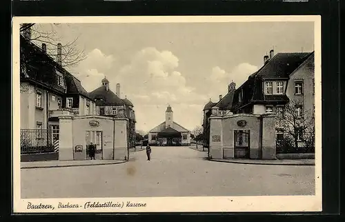 AK Bautzen, Barbara-Feldartillerie-Kaserne mit Soldaten