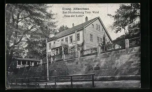 AK Bad Blankenburg i. Thür. Wald, Evang. Allianzhaus, Haus der Liebe