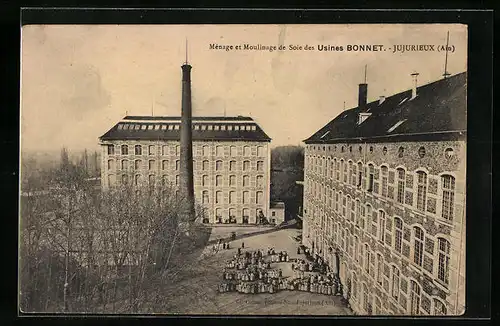 AK Jujurieux, Menage et Moulinage de Soie de Usines Bonnet