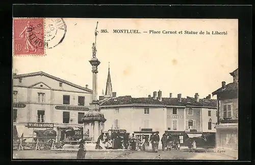 AK Montluel, Place Carnot et Statue de la Liberte