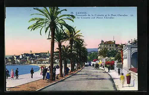 AK Cannes, La Promenade de la Croisette et le Mont Chevalier