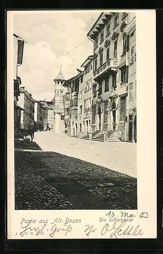 AK Bozen, Silbergasse in strahlendem Sonnenschein