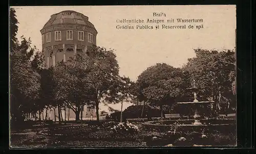 AK Braila, Öffentliche Anlagen mit Wasserturm