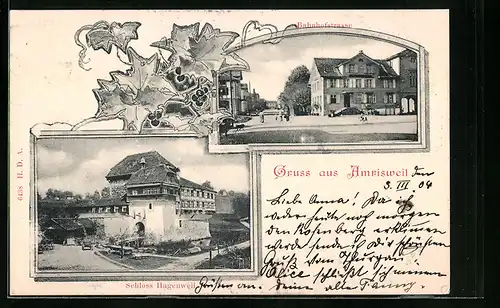 AK Amriswil, Schloss Hagenweil und Bahnhofstrasse