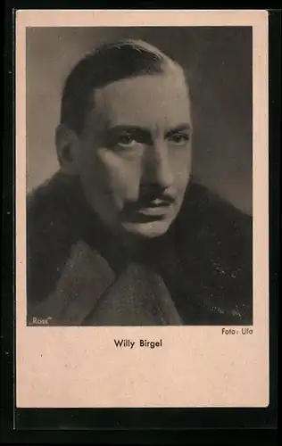 AK Schauspieler Willy Birgel im Mantel ernst schauend