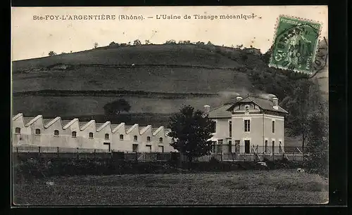 AK Ste-Foy-l`Argentière, L`Usine de Tissage mécanique