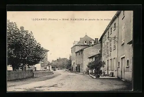 AK Lozanne, Hotel Namiand et route de la vallée