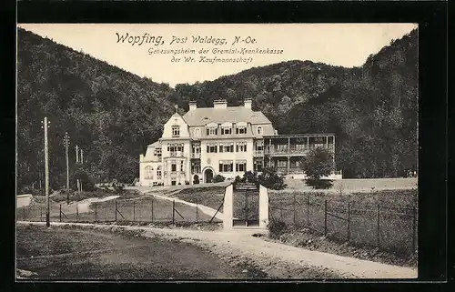 AK Wopfing, Genesungsheim der Gremial-Krankenkasse der Wr. Kaufmannschaft