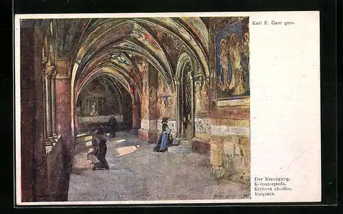 Künstler-AK Karl Friedrich Gsur: Der Kreuzgang