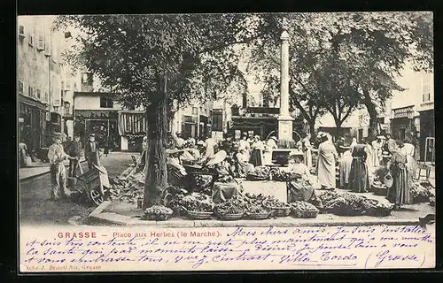 AK Grasse, Place aux Herbes