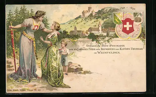 Lithographie Weinfelden, Festpostkarte zur100jährigen Feier zur Befreiung des Kantons Thurgau
