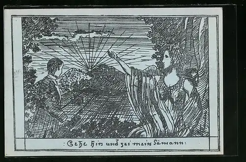 Künstler-AK Karlsruhe, Abitur 1912, Gehe hin und sei mein Sämann