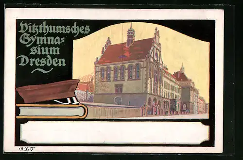 Künstler-AK Dresden, Vitzthumsches Gymnasium, Grosse Plauensche Strasse