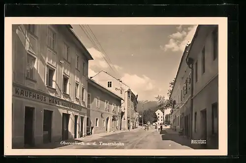 AK Obervellach a. d. Tauernbachn, Strassenpartie mit Kaufhaus Hans Hausenberger