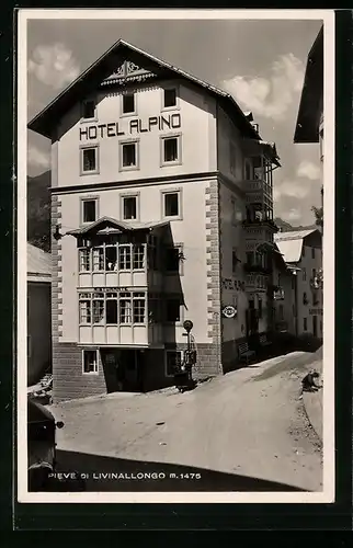 AK Pieve di Livinallongo, Strassenpartie am Hotel Alpino