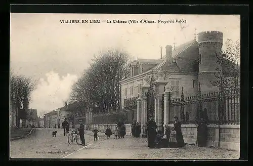 AK Villiers-en-Lieu, Le Chateau