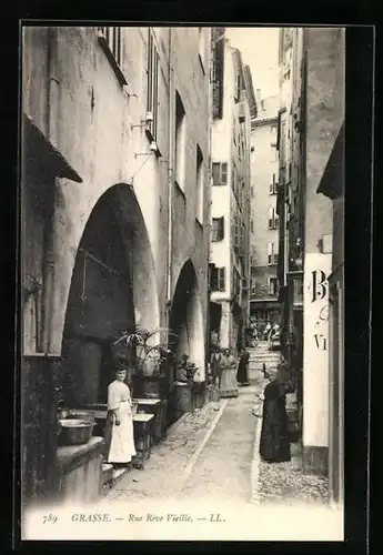 AK Grasse, Rue Reve Vieille