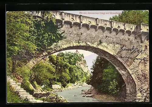 AK Meran, Steinerner Steg mit Zenoburg