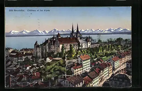 AK Neuchatel, Chateau et les Alpes