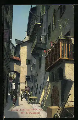 AK Alt-Bozen, Blick in die Erbsengasse
