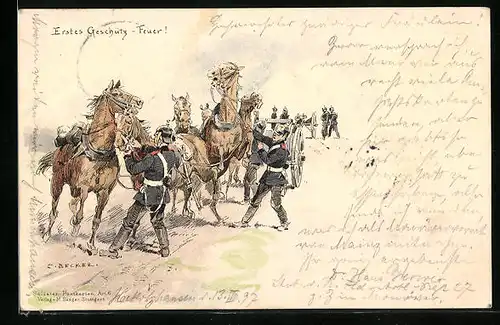 Künstler-AK Carl Becker: Erstes Geschütz-Feuer!