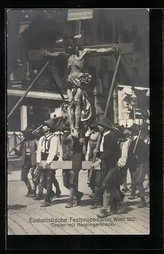 AK Wien, Eucharistische Festprozession 1912, Tiroler mit Haspingerkreuz