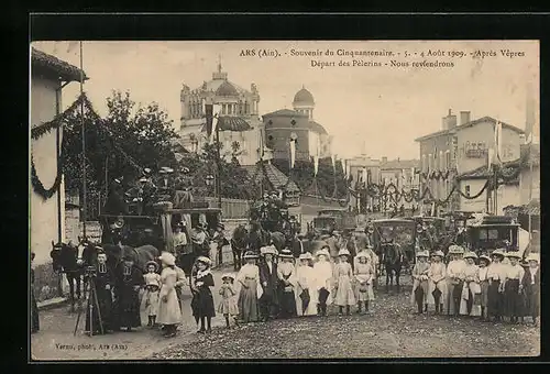 AK Ars, Cinquantenaire 1909, Départ des Pelerins