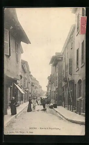 AK Bourg, Rue de la Re'publique