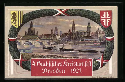 Künstler-AK Dresden, 4. Sächsisches Kreisturnfest 1921, Stadtpanorama von der Friedrich-Augustbrücke aus mit Elbdampfer