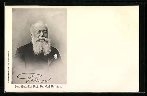 AK Geh. Med.-Rat. Prof. Dr. Carl Pelman