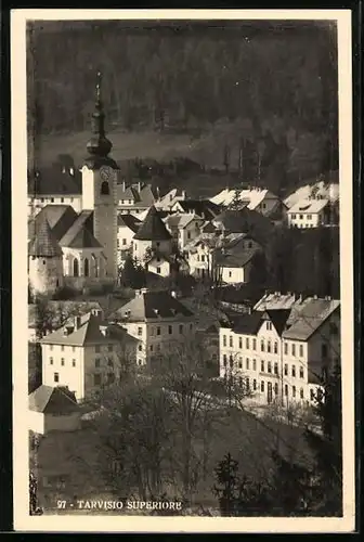 AK Tarvisio Superiore, Teilansicht mit Kirche