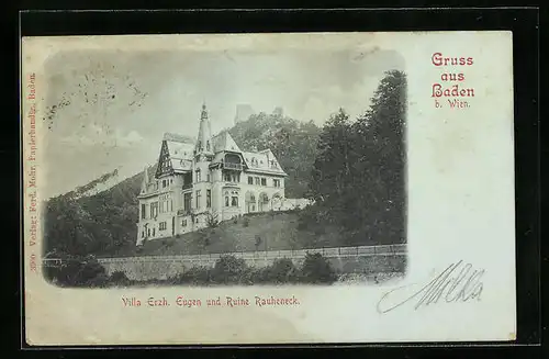 AK Baden bei Wien, Villa Erzherz. Eugen und Ruine Rauheneck