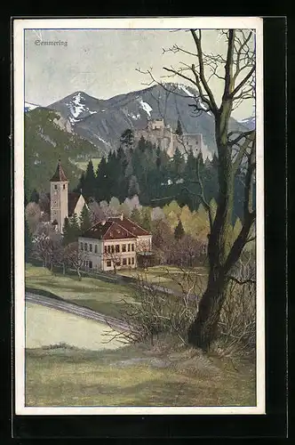 Künstler-AK Semmering, Teilansicht mit Kirche und Burg