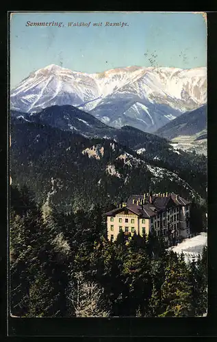 AK Semmering, Hotel Waldhof mit Raxalpe