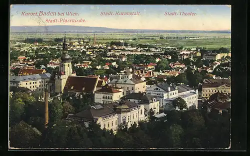 AK Baden bei Wien, Gesamtansicht mit Stadtpfarrkirche, Städt. Kuranstalt und Stadttheater