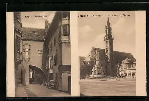 AK Bolzano, Angolo Caratteristico, La Cattedrale e Mon. a Walter