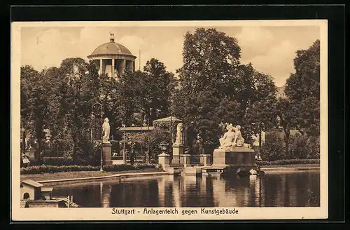 AK Stuttgart, Anlagenteich gegen das Kunstgebäude