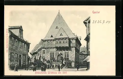 AK Goslar, Altdeutsches Gildehaus von 1557