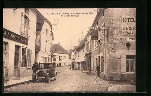AK Vitteaux, Rue Haute de la Ville et Hôtel de l`Ecu