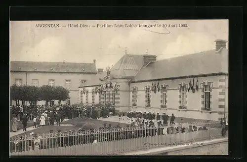 AK Argentan, Hôtel-Dieu, Pavillon Léon Labbé inauguré 1905