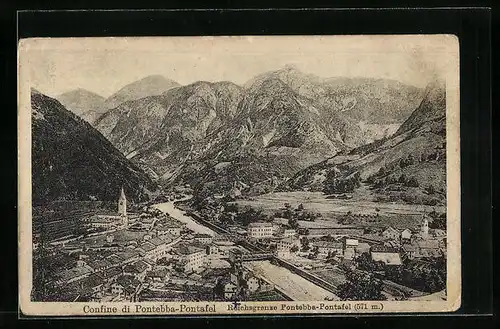 AK Pontebba-Pontafel, Gesamtansicht mit Reichsgrenze