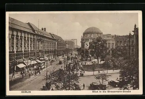 AK Berlin, Blick in die Stresemann - Strasse