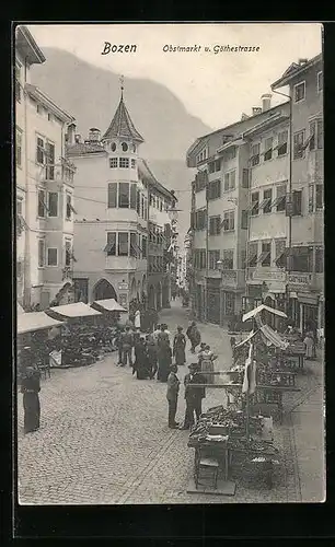 AK Bozen, Obstmarkt und Göthestrasse