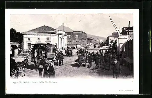 AK Napoli, Ponte della Maddalena