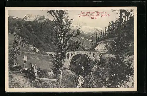 AK Mallnitz, Dössenbach-Viadukt und Dössenbachtunnel